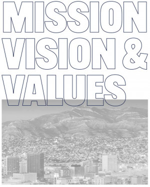 City of El Paso's Mission, Vision &amp;amp;amp;amp;amp;amp;amp;amp;amp;amp; Values