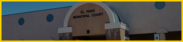 Front of El Paso Municipal Court In Northeast